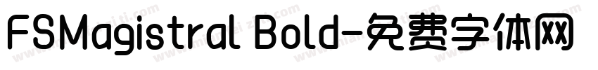 FSMagistral Bold字体转换